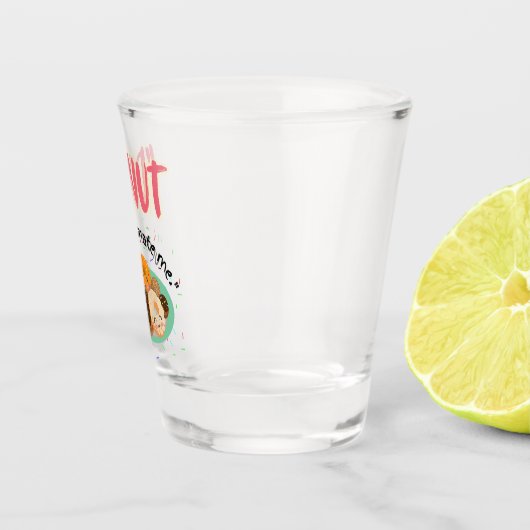 DONUT ONDER SCHATTING SHOT GLAS (Rechts)