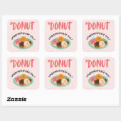 DONUT ONDER SCHATTING VIERKANTE STICKER (Vel)