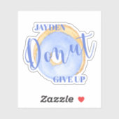 Donut opgeven - Schattige Blue Donut gepersonalise Sticker (Vel)