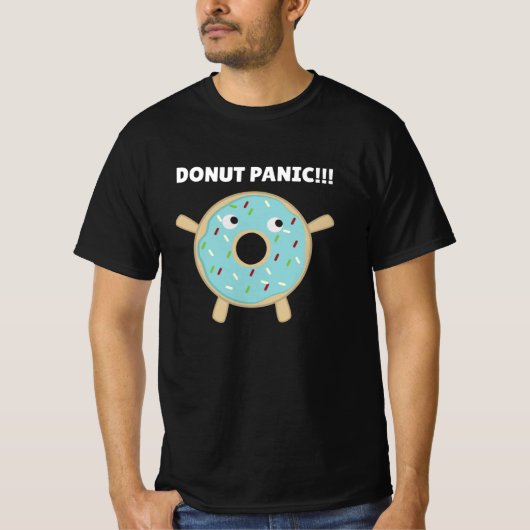 Donut Panic - Funny pun met donuts T-shirt (Voorkant)