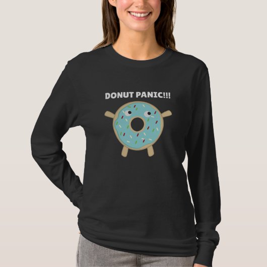 Donut Panic - Funny pun met donuts T-shirt (Voorkant)