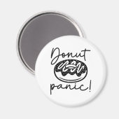 Donut Panic Magneet (Voorkant / Achterkant)