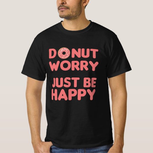 Donut Pun Funny Food Cheerful Pink T-shirt (Voorkant)