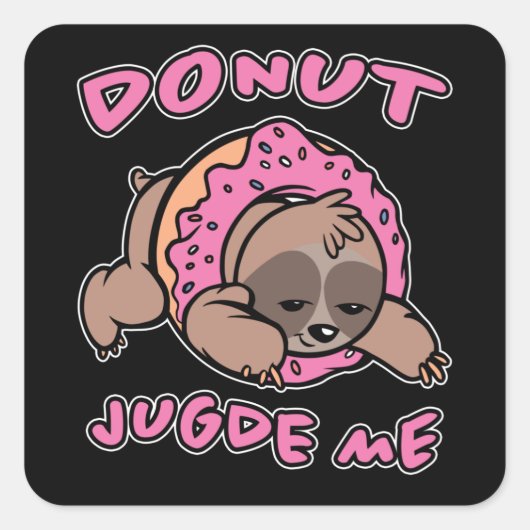 Donut rechter Doughnut Snoep Sloth Gift Vierkante Sticker (Voorkant)