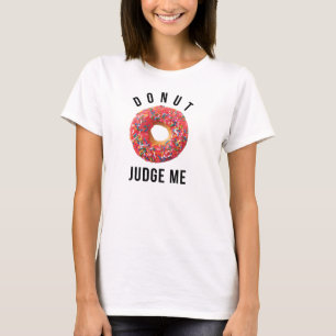 Donut rechter me T-Shirt Tumblr
