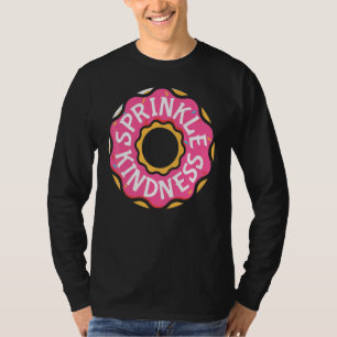 Donut Roze Strooisel Vriendelijkheid Chocolade Dou T-shirt