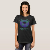 Donut Shaped Earth Society Een vlakke aarde is gew T-shirt (Voorkant volledig)
