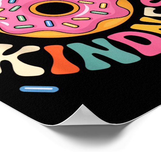 Donut Sprinkle Kindness Funny Doughnut Lover Girls Poster (Hoek)