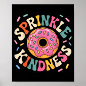 Donut Sprinkle Kindness Funny Doughnut Lover Girls Poster (Voorkant)