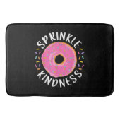Donut Sprinkle Kindness Funny Girls Women Doughnut Badmat (Voorkant)