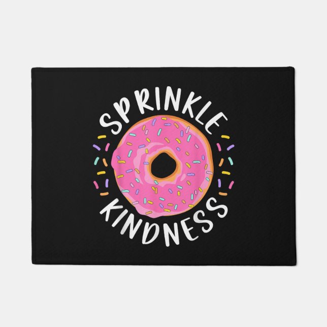 Donut Sprinkle Kindness Funny Girls Women Doughnut Deurmat (Voorkant)