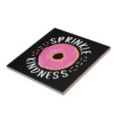 Donut Sprinkle Kindness Funny Girls Women Doughnut Tegeltje (Zijkant)