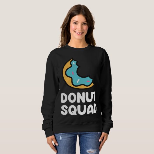 Donut Squad Donuts Saying Donut Food Donuts Trui (Voorkant volledig)