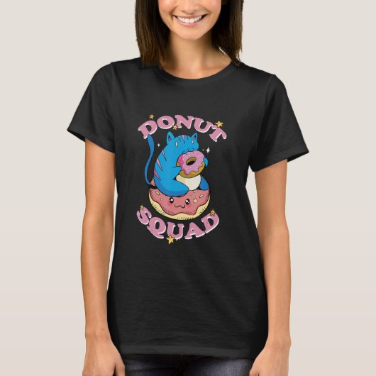 Donut Squad Doughnut Stress Cat Chill Candy Pastry T-shirt (Voorkant)