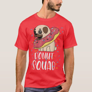 Donut Squad - Funny Doughnut Day for Men Women Kin T-shirt