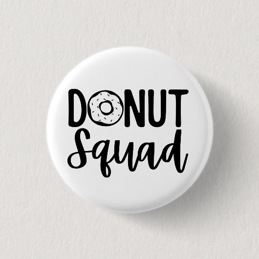 Donut Squad Ronde Button 3,2 Cm (Voorkant)