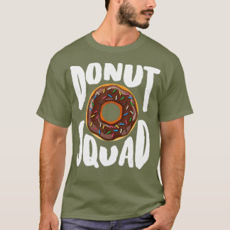 Donut Squad Shirt  Cool Donut Lover  Doughnut