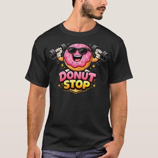Donut Stop Funny Gym T-shirt (Voorkant)