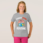 Donut stopt met lezen grappige boeken lezen Meisje T-shirt (Voorkant volledig)