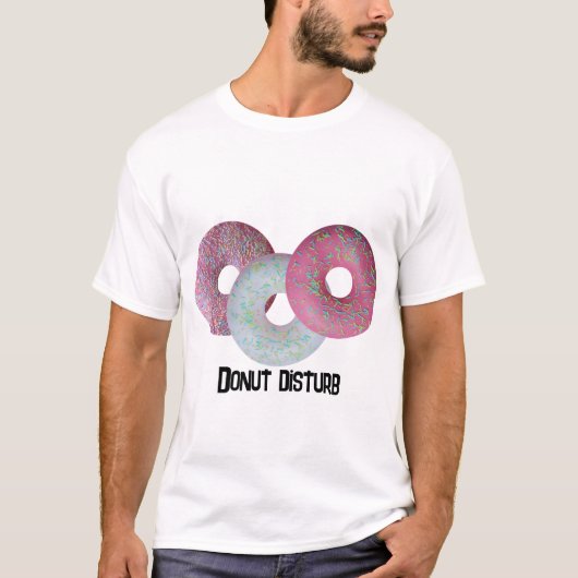 Donut storen! T-Shirt (Voorkant)