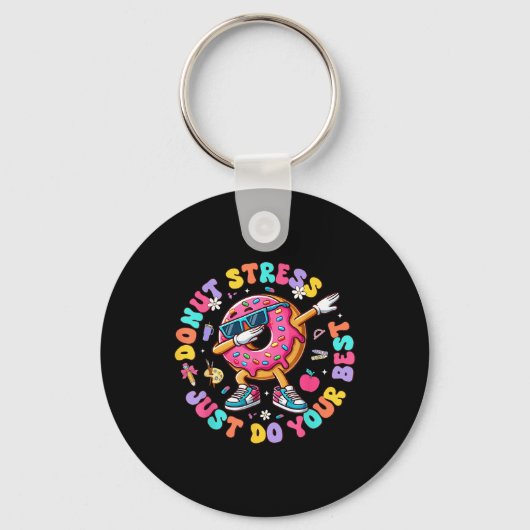 Donut stress doe gewoon je beste groovy test dag t sleutelhanger (Voorkant)
