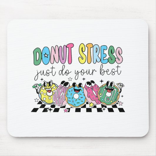 Donut Stress Doe gewoon je beste retro leraar test Muismat (Voorkant)