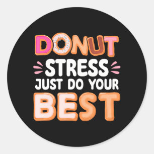 Donut Stress Doe je beste Donut Lover Grappige Don Ronde Sticker