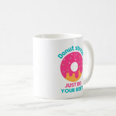Donut Stress doet gewoon je best Koffiemok (Voorkant rechts)