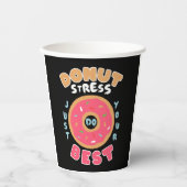 Donut Stress doet gewoon je best Papieren Bekers (Voorkant)