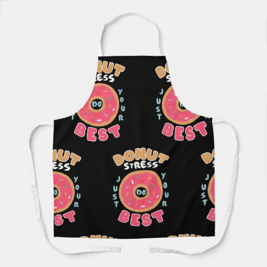 Donut Stress doet gewoon je best Schort (Voorkant)