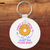 Donut Stress doet gewoon je best voor grappigheid Sleutelhanger (Voorkant)