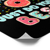Donut Stress doet gewoon je beste grappige leraren Poster (Hoek)