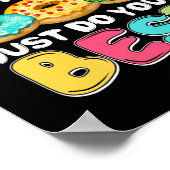 Donut Stress Just Do Your Best Test Day Teacher Poster (Hoek)