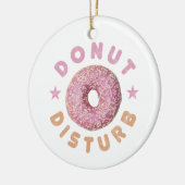 Donut Sturb Chill en Snack Grappige Zoete Tand Keramisch Ornament (Links)