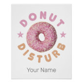 Donut Sturb Chill en Snack Grappige Zoete Tand Perfect Poster (Voorkant)