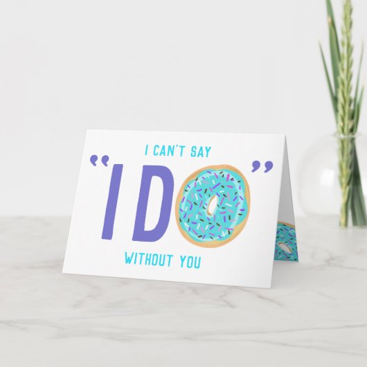 Donut Thenge Ik ben mijn Bridesmaid voorstel Kaart (Voorkant)