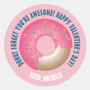 Donut Vergeet dat je Geweldige bent Vrolijke Valen Ronde Sticker