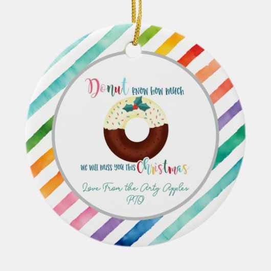 Donut weet hoeveel we je kerstmis missen. keramisch ornament (Voorkant)