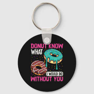 Donut Weet Wat Ik Zonder Jou Zou Doen Valentijn Sleutelhanger