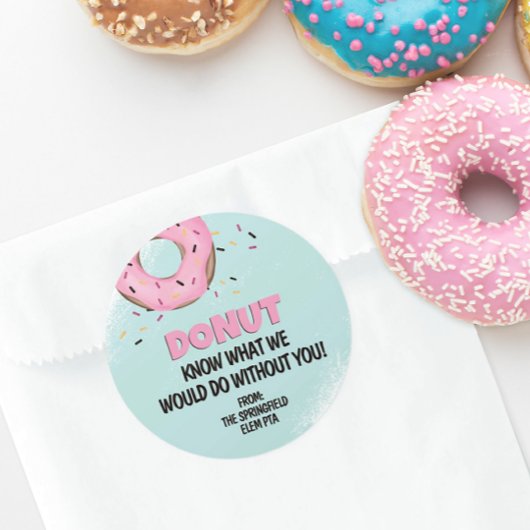 Donut weet wat ik zou doen zonder jou Donut Ronde Sticker