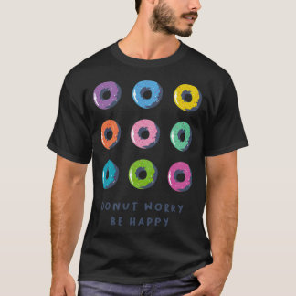 Donut Worry be Happy archeology verjaarparty T-shirt