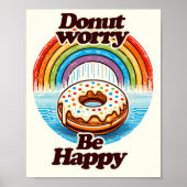 Donut Worry Be Happy Donut Lovers Grappig Poster (Voorkant)