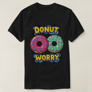 Donut Worry Donkere T-Shirt