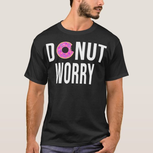 Donut Worry dont pirate verjaardagsdessert T-shirt (Voorkant)