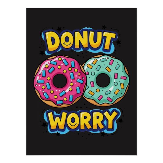 Donut Worry Glanzende Poster (Voorkant)