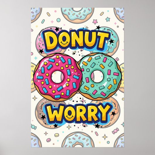 Donut Worry Poster (Voorkant)
