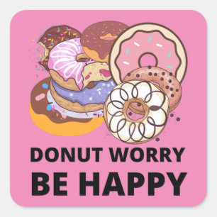 Donut Worry Vierkante Sticker
