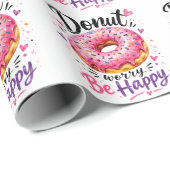 Donut Worry Wees Gelukkig Cadeaupapier (Rol Hoek)