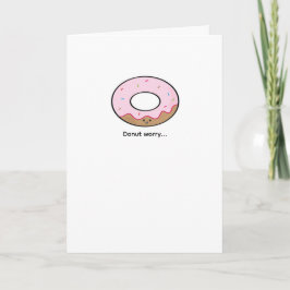 Donut Worry Wenskaart Kawaii Donut Illustratie Kaart