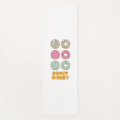 Donut Worry Yoga Mat (Voorkant)